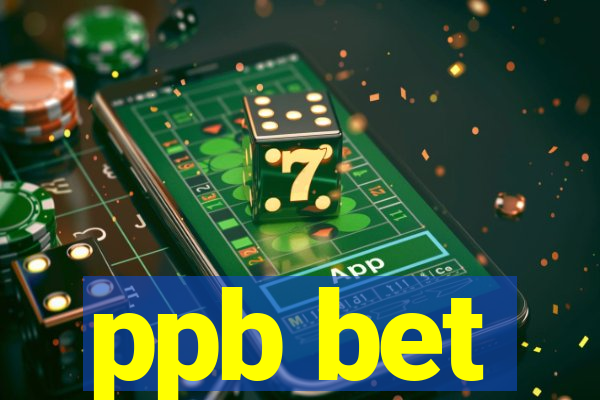 ppb bet